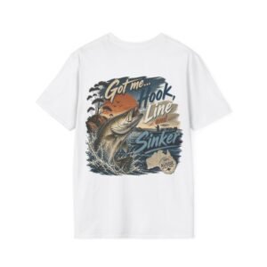 Fishing T-Shirt – "Got Me...Hook, Line and Sinker"