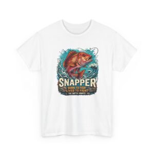 Snapper Fishing T‑Shirt – "Born to Fish, Lived to Fight" Graphic Tee